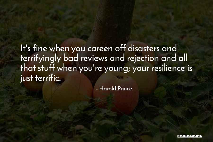 Stuff Quotes By Harold Prince