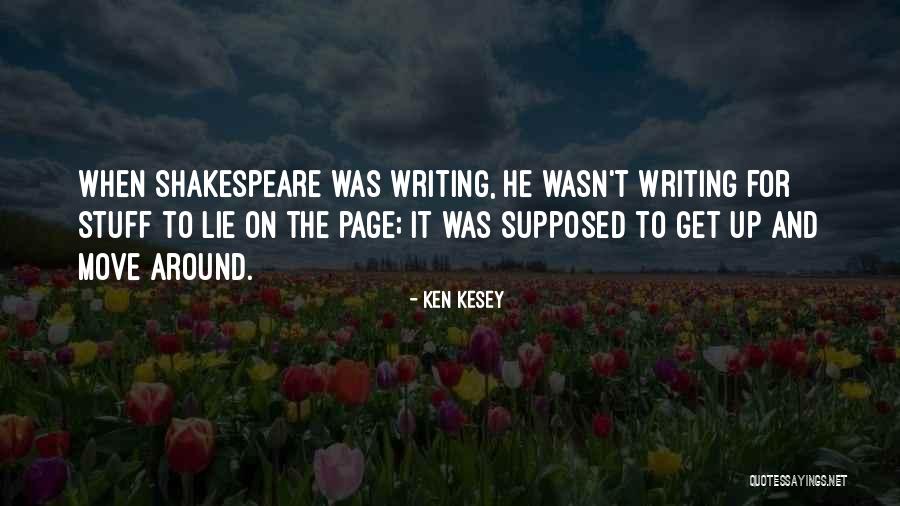 Stuff Quotes By Ken Kesey