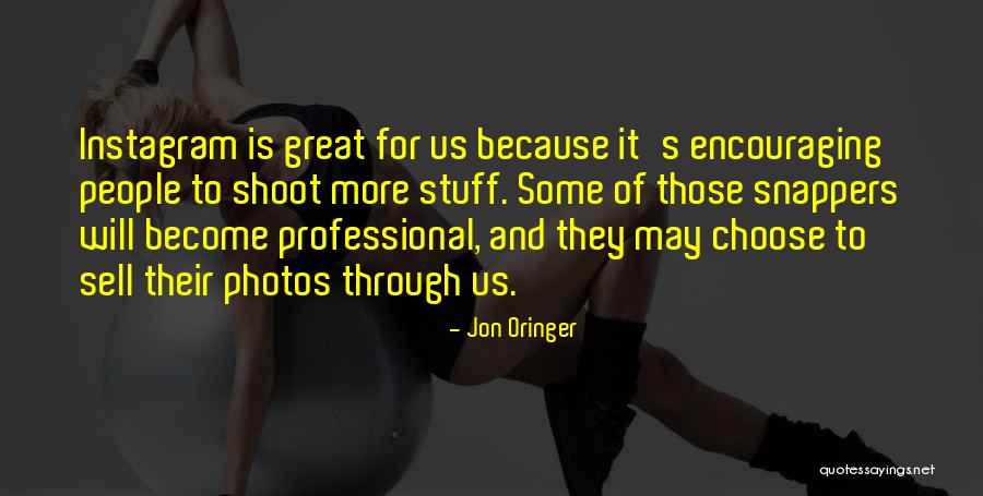 Stuff They Sell Quotes By Jon Oringer Stuff They Sell Quotes By Jon Oringer