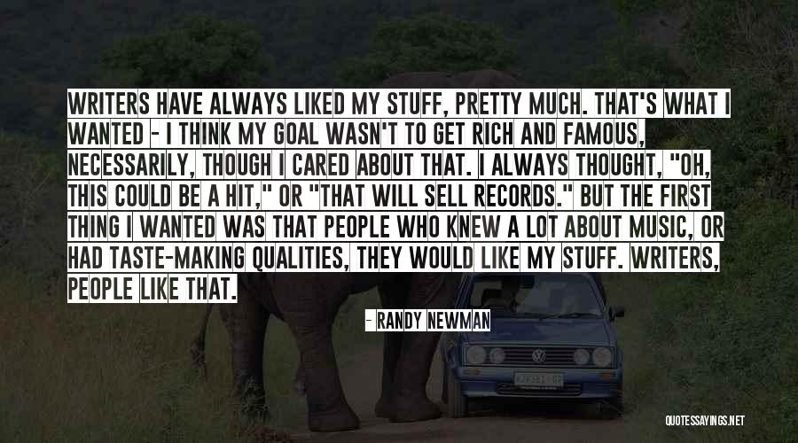 Stuff They Sell Quotes By Randy Newman Stuff They Sell Quotes By Randy Newman