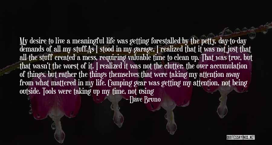 Stuff Toys Quotes By Dave Bruno Stuff Toys Quotes By Dave Bruno
