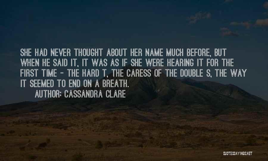 Stuffiness Quotes By Cassandra Clare