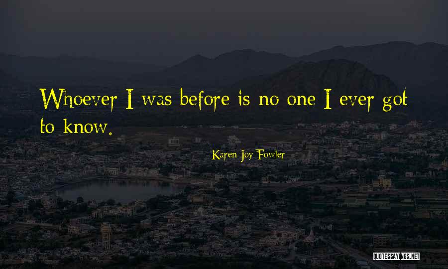 Stuffll Kill Quotes By Karen Joy Fowler Stuffll Kill Quotes By Karen Joy Fowler