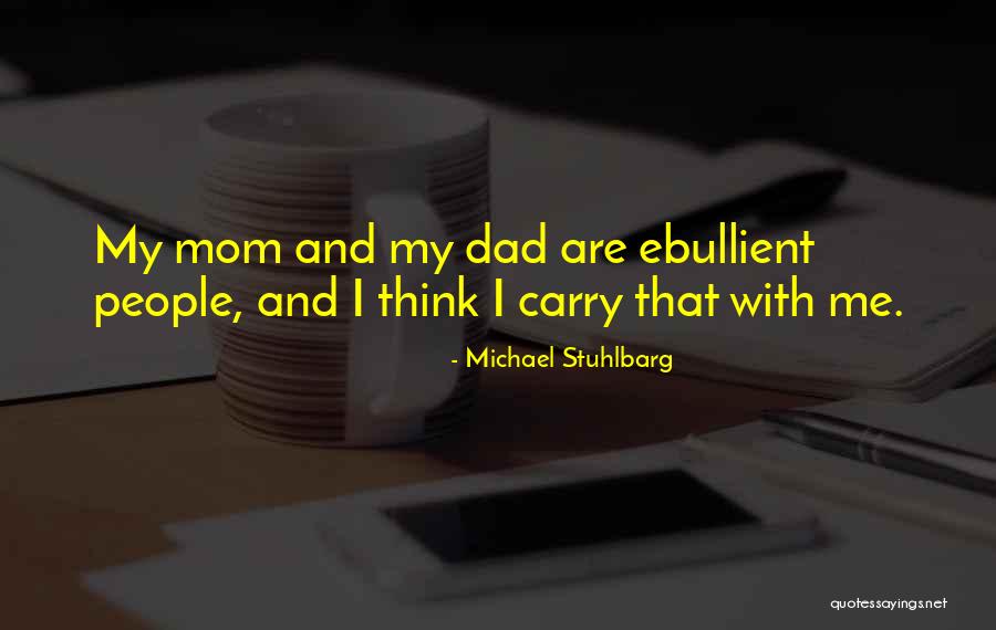 Stuhlbarg Quotes By Michael Stuhlbarg