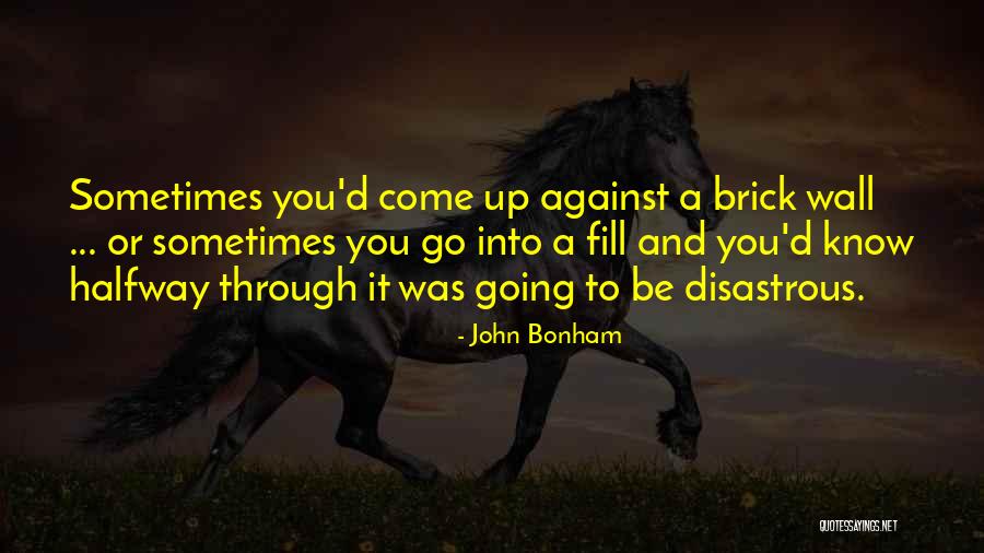 Stuhlberg Quotes By John Bonham Stuhlberg Quotes By John Bonham