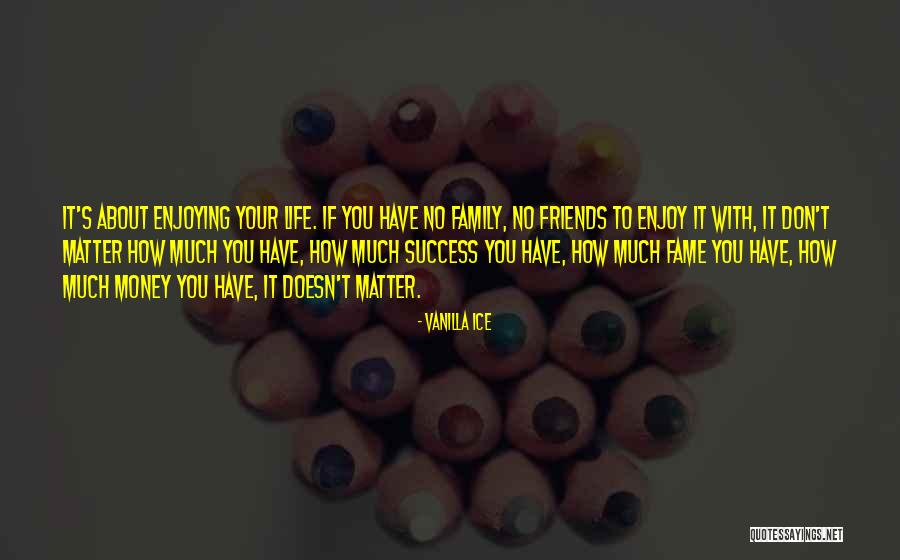 Stuhlberg Quotes By Vanilla Ice Stuhlberg Quotes By Vanilla Ice