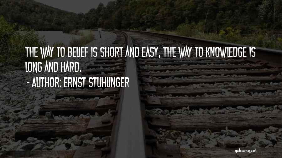 Stuhlinger Quotes By Ernst Stuhlinger