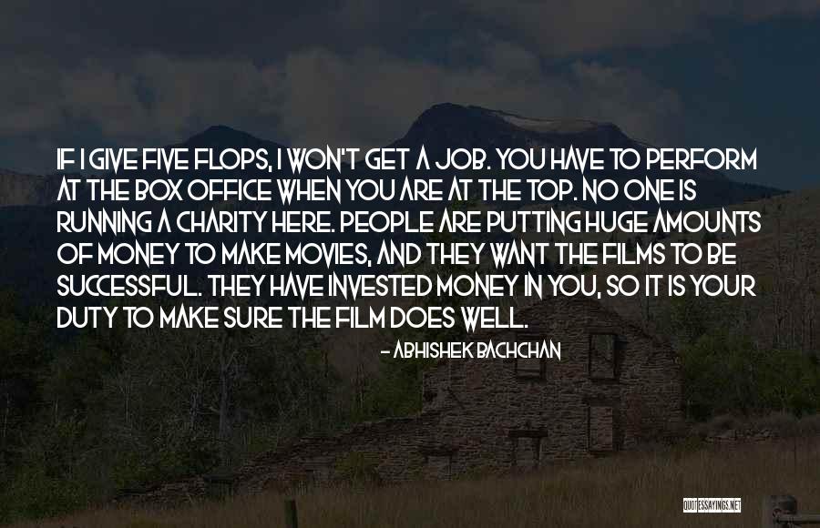 Stuipen Kinderen Quotes By Abhishek Bachchan Stuipen Kinderen Quotes By Abhishek Bachchan