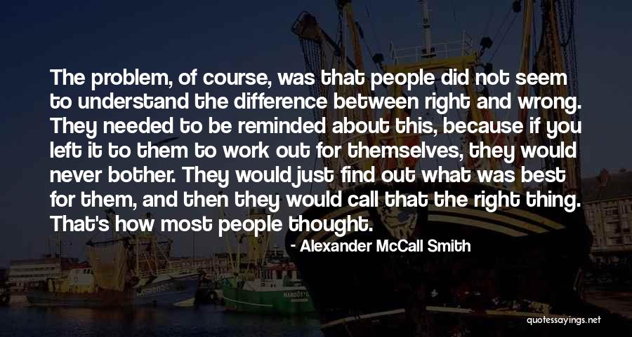 Stuipen Kinderen Quotes By Alexander McCall Smith Stuipen Kinderen Quotes By Alexander McCall Smith
