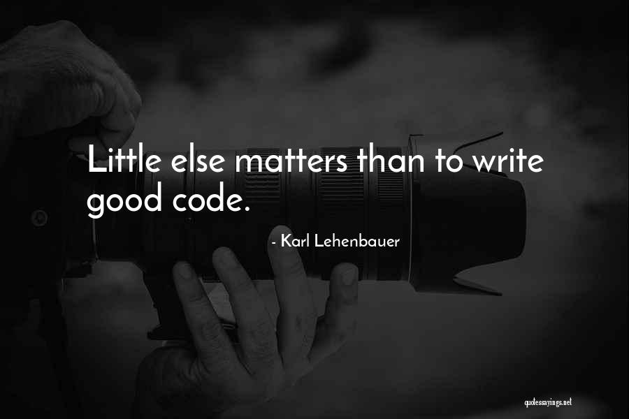 Stultas Quotes By Karl Lehenbauer