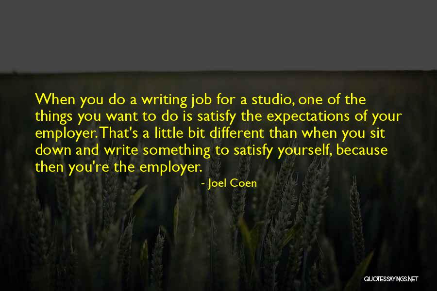 Stultorum Numerus Quotes By Joel Coen Stultorum Numerus Quotes By Joel Coen