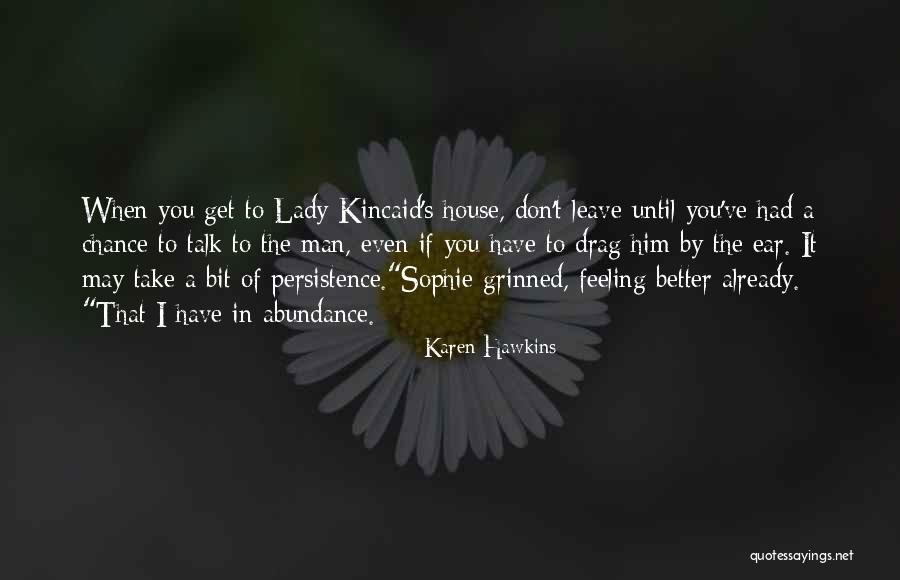 Stultus Es Quotes By Karen Hawkins Stultus Es Quotes By Karen Hawkins