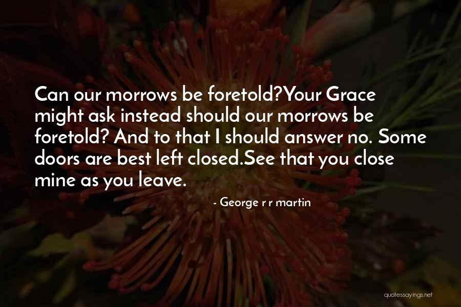 Stultus Est Quotes By George R R Martin Stultus Est Quotes By George R R Martin