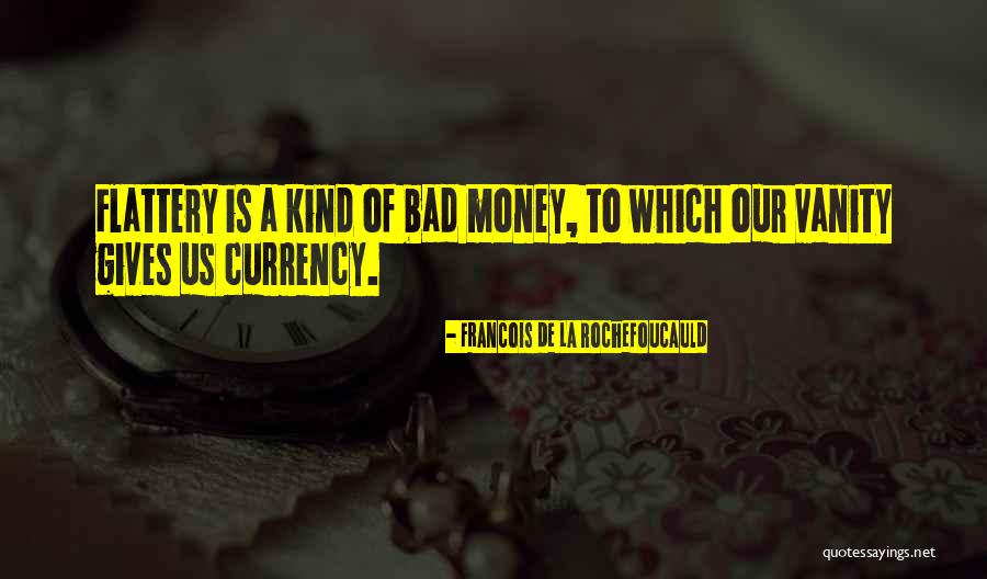 Stultz Realty Quotes By Francois De La Rochefoucauld Stultz Realty Quotes By Francois De La Rochefoucauld