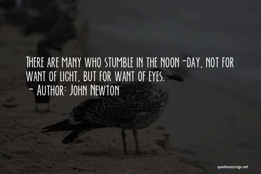 Stumble Quotes By John Newton
