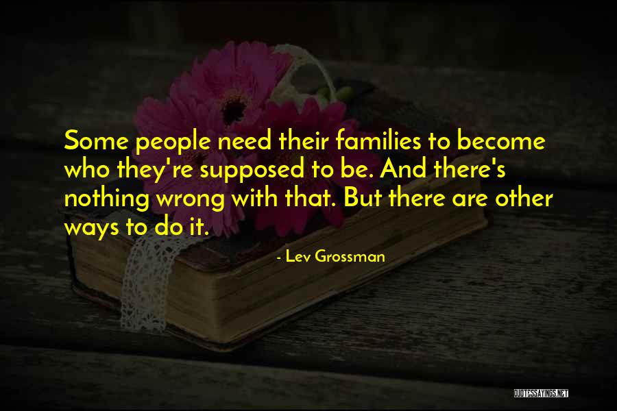 Stumbledown Quotes By Lev Grossman Stumbledown Quotes By Lev Grossman