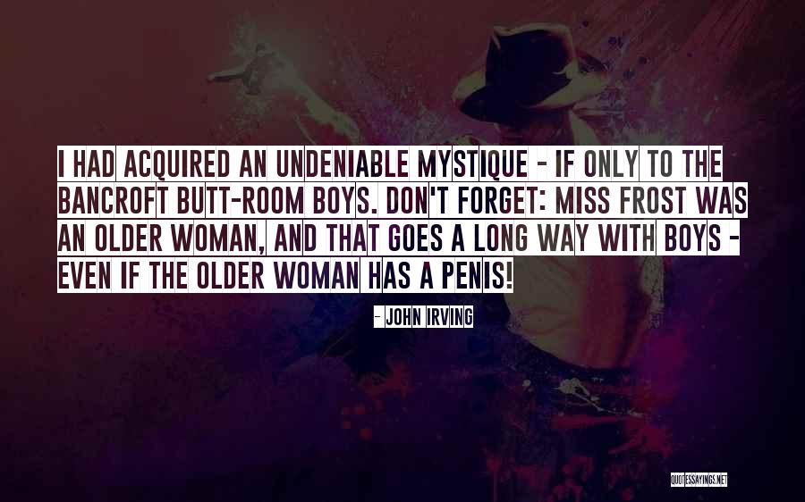 Stumbling Across Things Quotes By John Irving Stumbling Across Things Quotes By John Irving