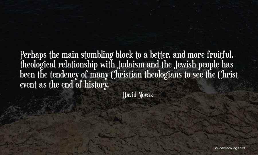 Stumbling Block Quotes By David Novak