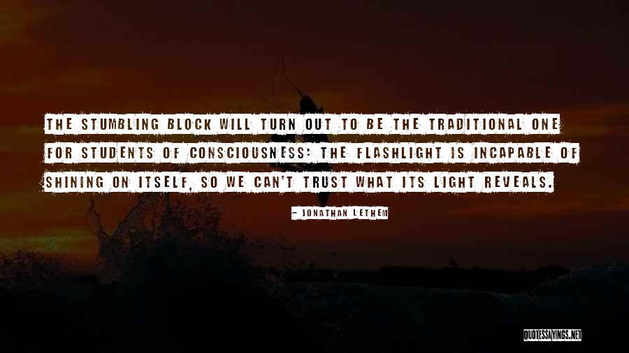 Stumbling Block Quotes By Jonathan Lethem