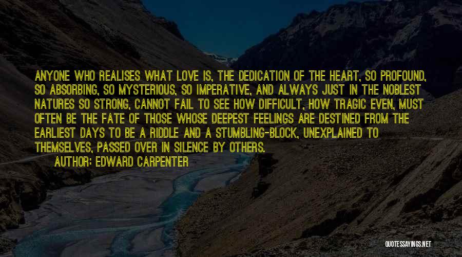 Stumbling Into Love Quotes By Edward Carpenter