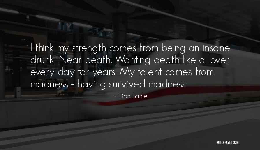 Stumler Farms Quotes By Dan Fante Stumler Farms Quotes By Dan Fante
