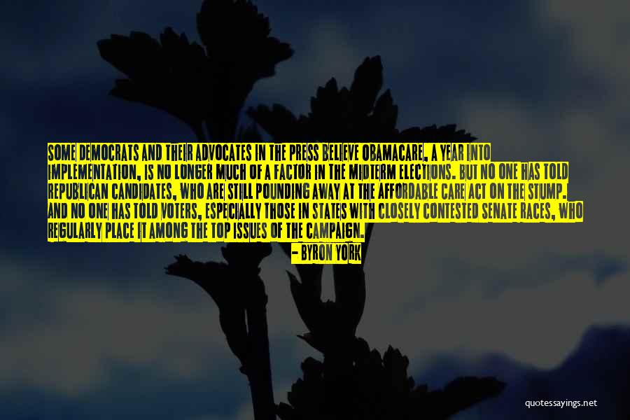 Stump Quotes By Byron York Stump Quotes By Byron York