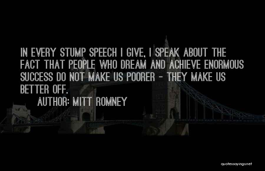 Stump Quotes By Mitt Romney