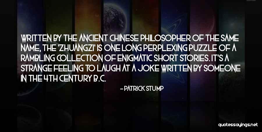 Stump Quotes By Patrick Stump Stump Quotes By Patrick Stump