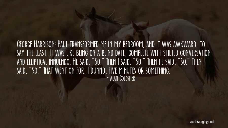 Stumpel Hoorn Quotes By Alan Goldsher Stumpel Hoorn Quotes By Alan Goldsher