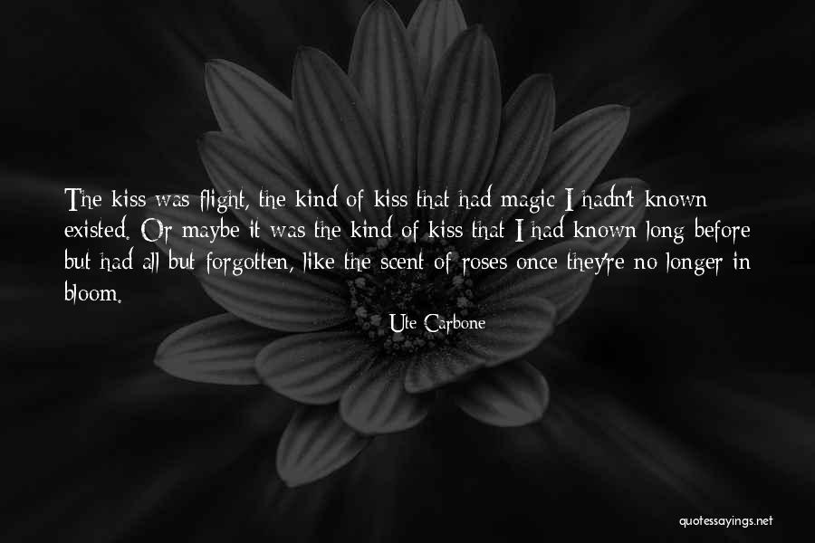 Stumpertenrod Quotes By Ute Carbone Stumpertenrod Quotes By Ute Carbone