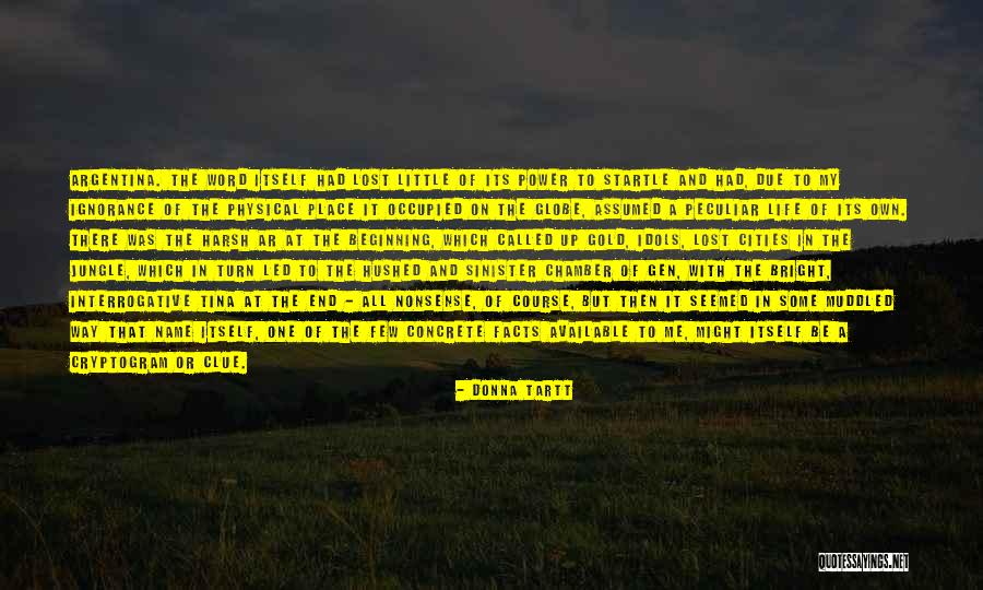 Stumping In Agriculture Quotes By Donna Tartt Stumping In Agriculture Quotes By Donna Tartt