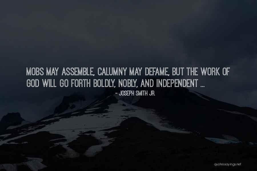 Stumpo Builders Quotes By Joseph Smith Jr. Stumpo Builders Quotes By Joseph Smith Jr.