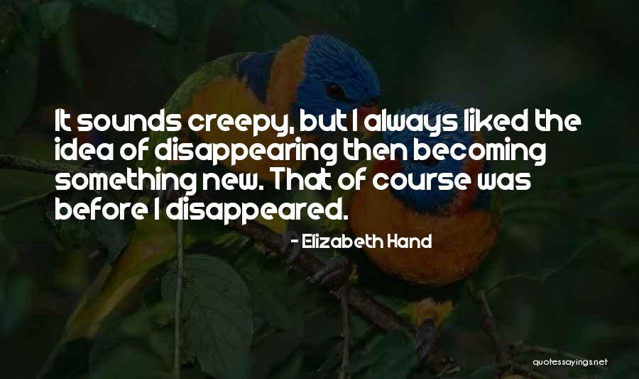 Stun The World Quotes By Elizabeth Hand Stun The World Quotes By Elizabeth Hand