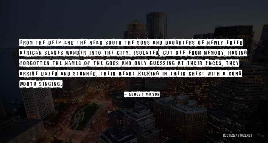 Stunned In A Way Quotes By August Wilson Stunned In A Way Quotes By August Wilson