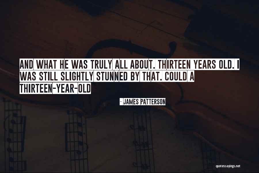 Stunned In A Way Quotes By James Patterson Stunned In A Way Quotes By James Patterson