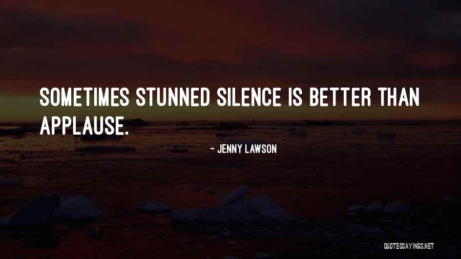 Stunned In A Way Quotes By Jenny Lawson Stunned In A Way Quotes By Jenny Lawson