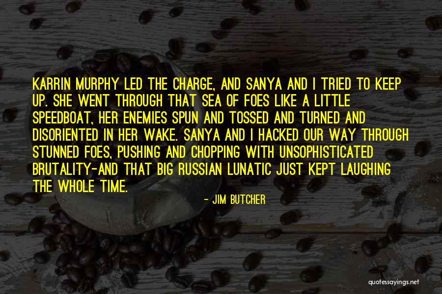 Stunned In A Way Quotes By Jim Butcher Stunned In A Way Quotes By Jim Butcher