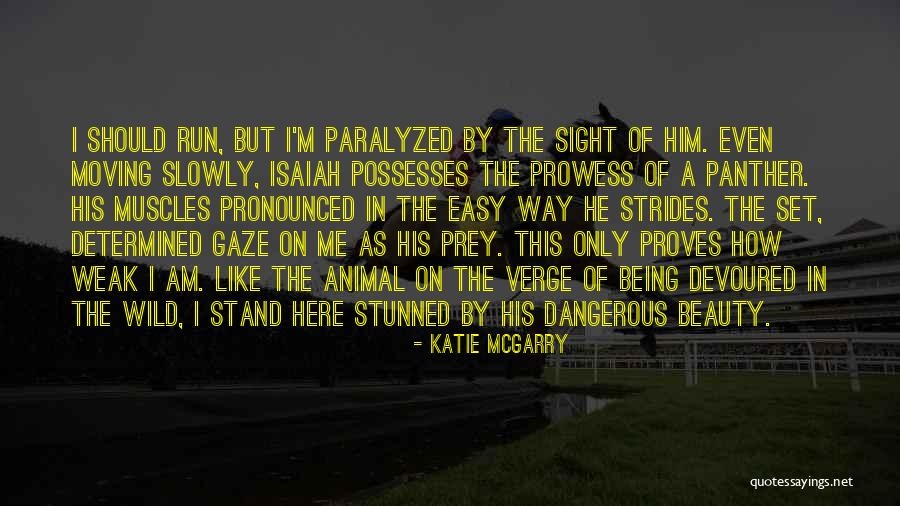 Stunned In A Way Quotes By Katie McGarry Stunned In A Way Quotes By Katie McGarry