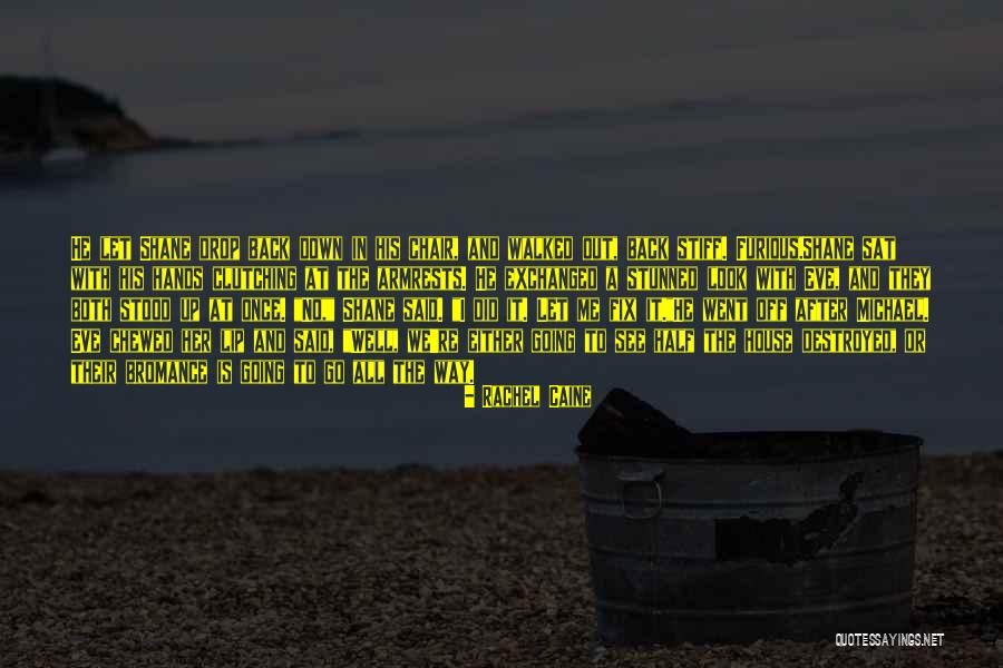 Stunned In A Way Quotes By Rachel Caine Stunned In A Way Quotes By Rachel Caine