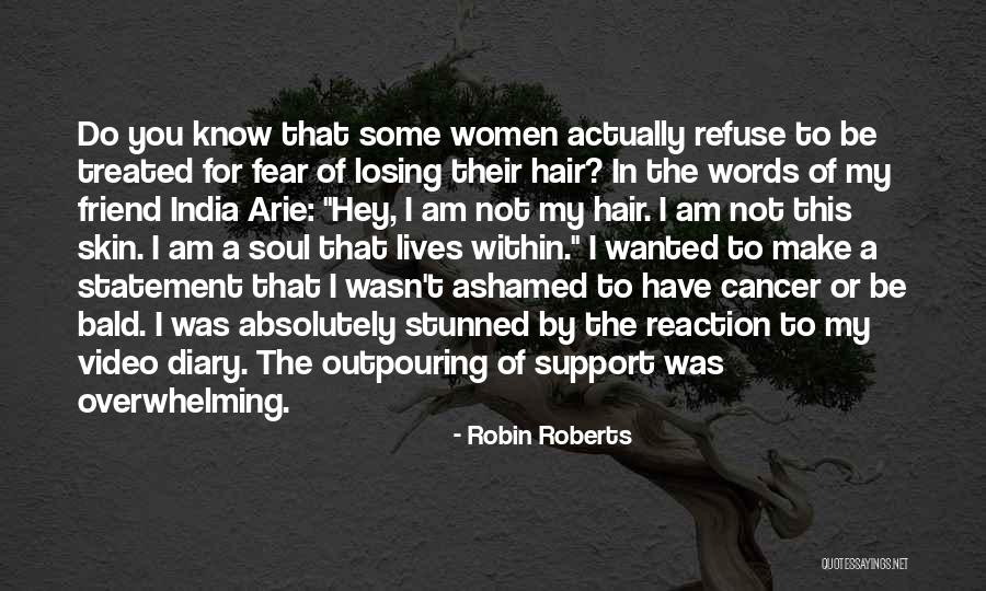 Stunned In A Way Quotes By Robin Roberts Stunned In A Way Quotes By Robin Roberts