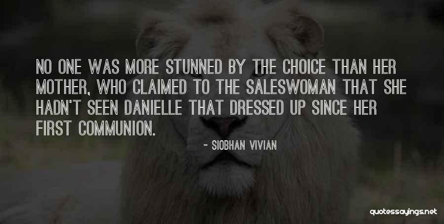 Stunned In A Way Quotes By Siobhan Vivian Stunned In A Way Quotes By Siobhan Vivian