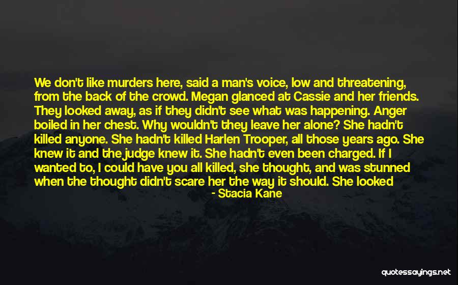 Stunned In A Way Quotes By Stacia Kane Stunned In A Way Quotes By Stacia Kane