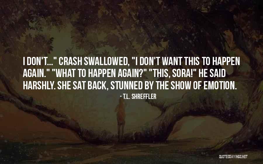 Stunned In A Way Quotes By T.L. Shreffler Stunned In A Way Quotes By T.L. Shreffler