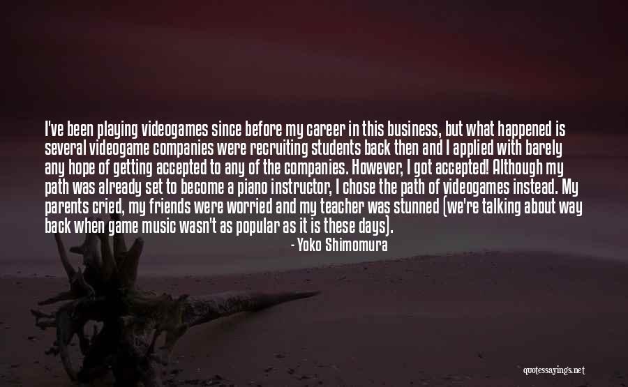 Stunned In A Way Quotes By Yoko Shimomura Stunned In A Way Quotes By Yoko Shimomura