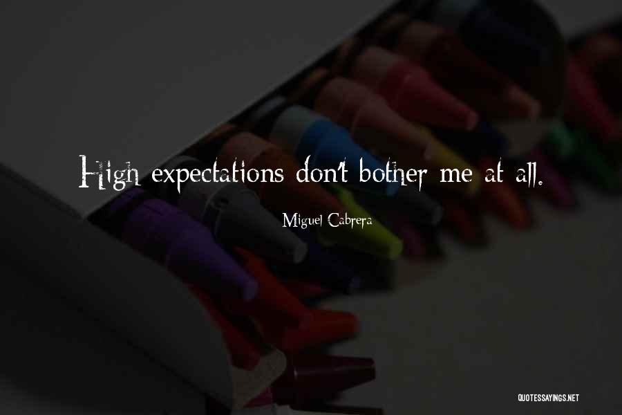 Stunners Glasses Quotes By Miguel Cabrera Stunners Glasses Quotes By Miguel Cabrera