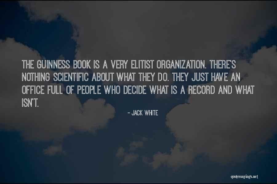 Stunners Quotes By Jack White Stunners Quotes By Jack White