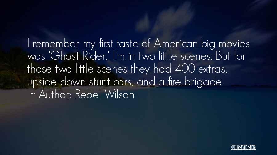 Stunt Rider Quotes By Rebel Wilson