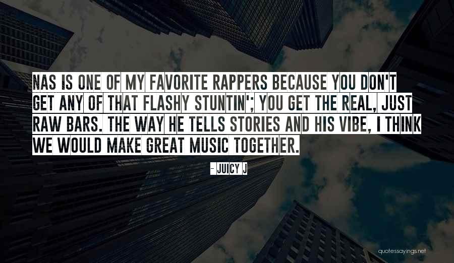 Stuntin On Your Ex Quotes By Juicy J Stuntin On Your Ex Quotes By Juicy J