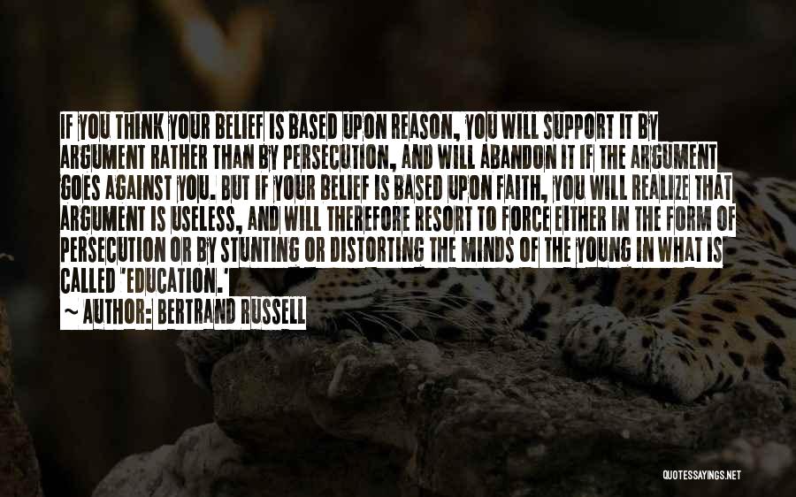 Stunting Quotes By Bertrand Russell