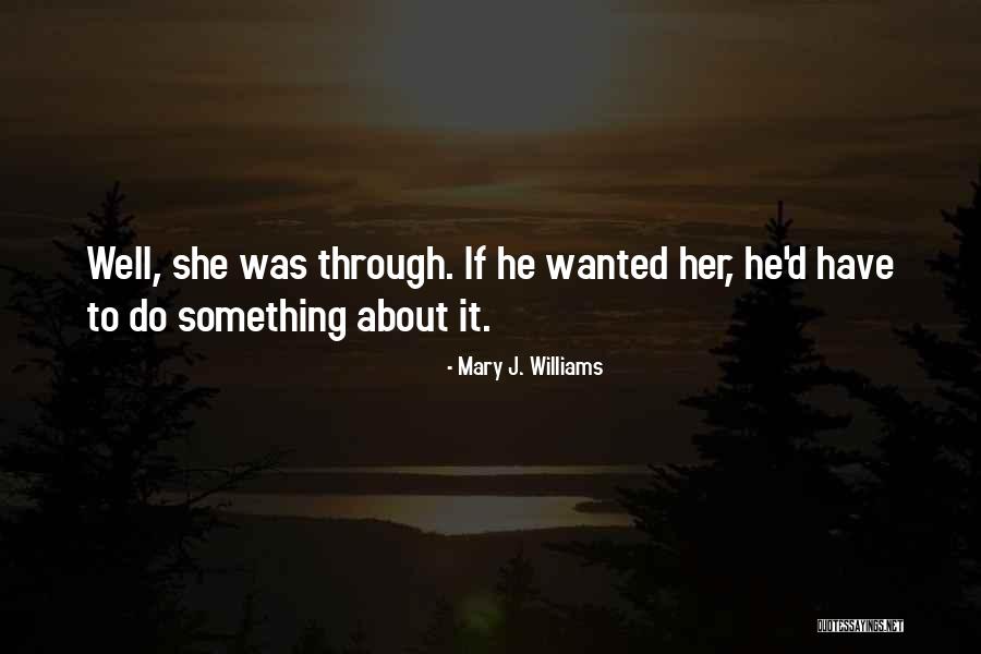 Stuntwoman Kitty Quotes By Mary J. Williams Stuntwoman Kitty Quotes By Mary J. Williams